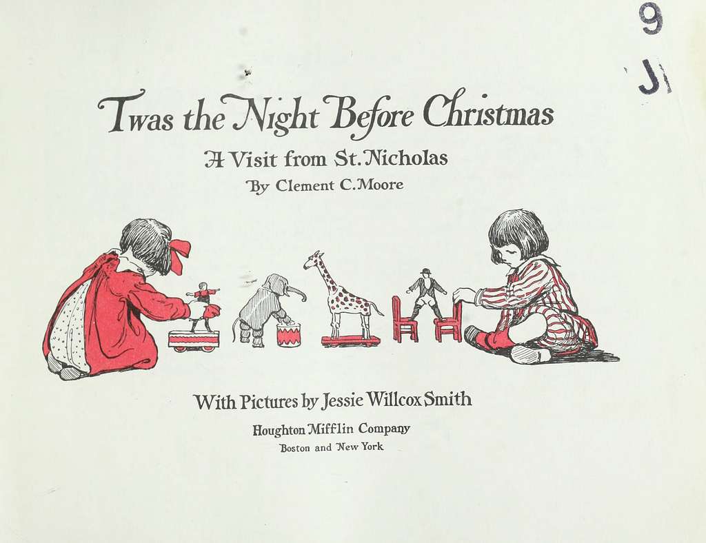 Twas the Night Before Christmas - 1912 edition of the poem, illustrated by Jessie Willcox Smith