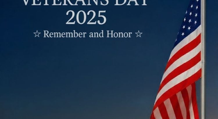 Veterans Day 2025: Honoring Service with Gratitude and Action